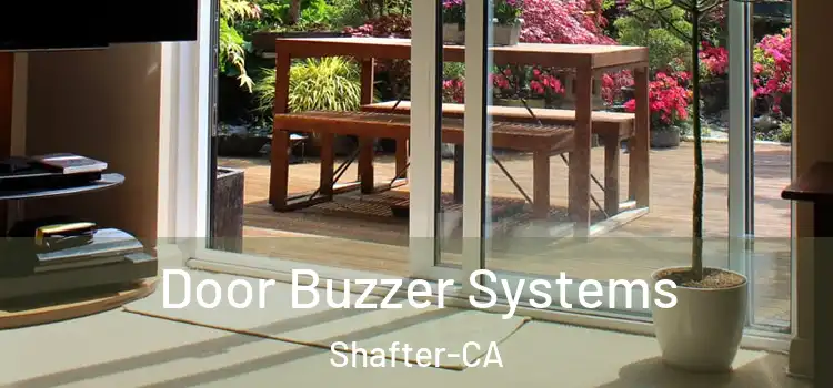  Door Buzzer Systems Shafter-CA