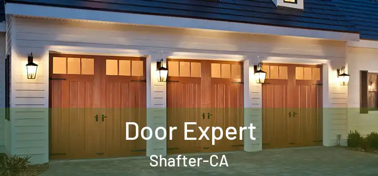  Door Expert Shafter-CA